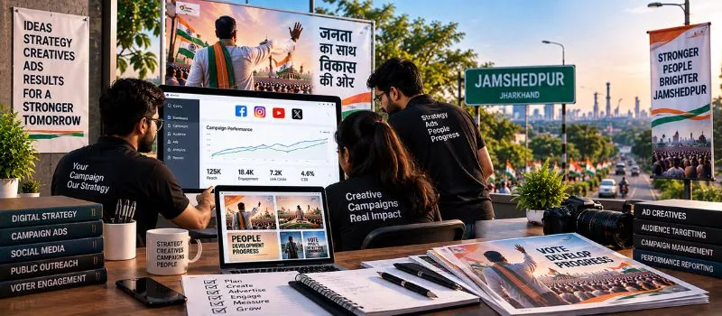 Political ads management team in Jamshedpur Jharkhand